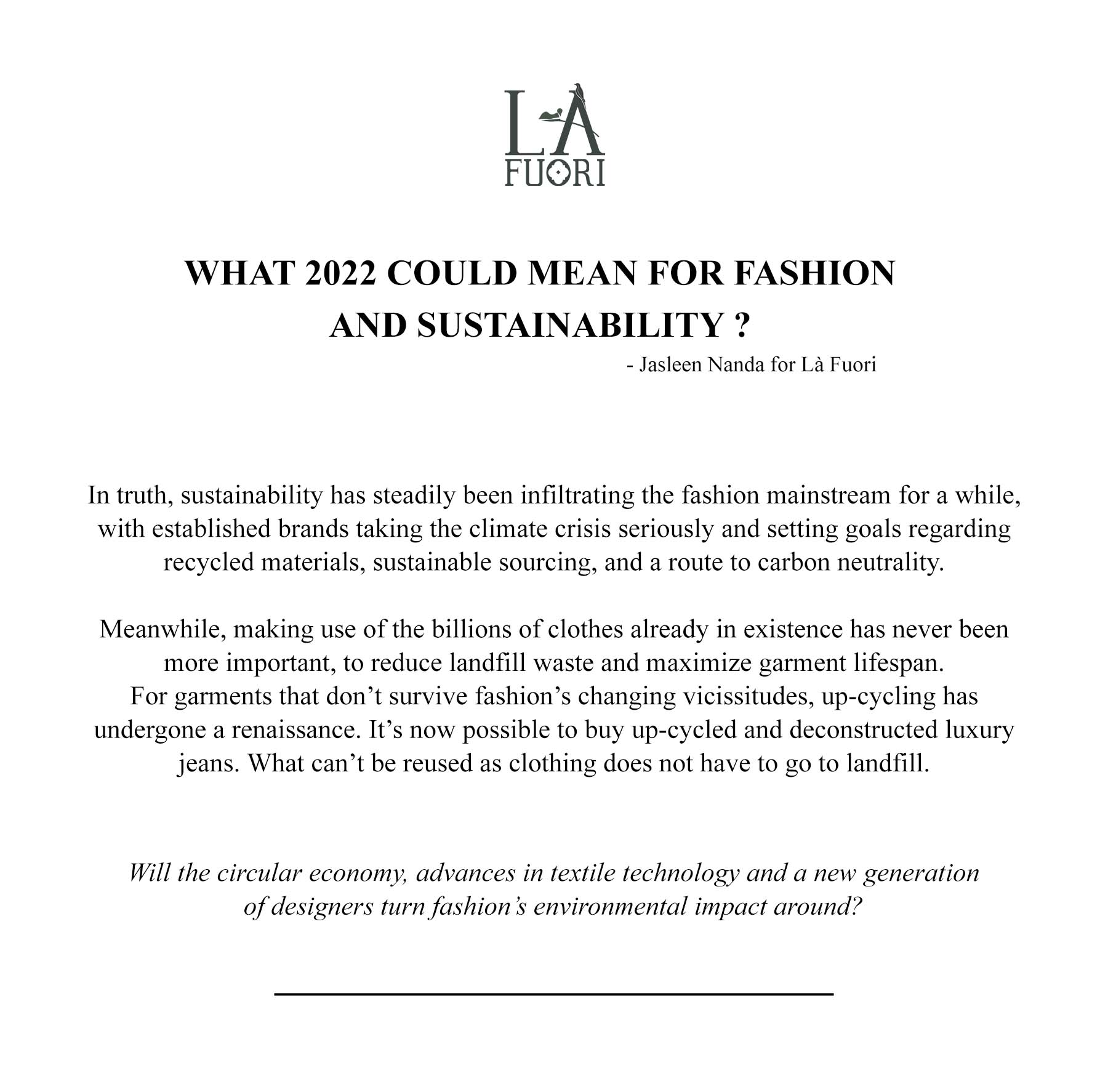 WHAT COULD 2022 MEAN FOR FASHION AND SUSTAINABILITY?